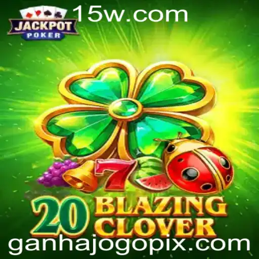 Explorando o Empolgante Mundo de 20BlazingClover
